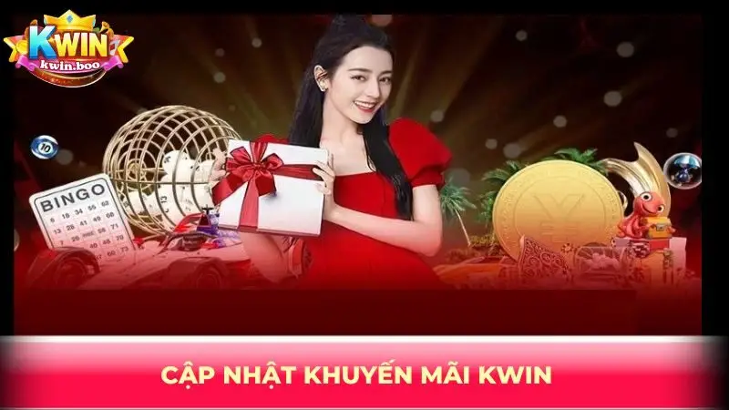 Cập nhật khuyến mãi KWIN