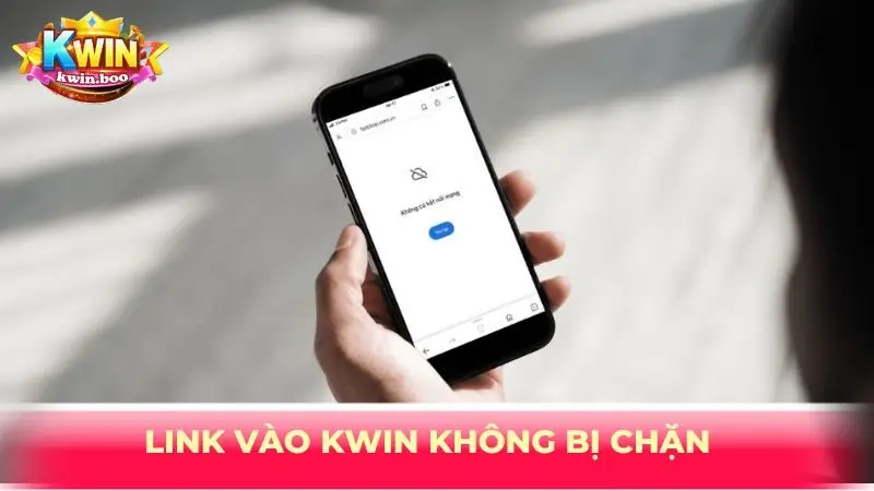 link vào KWIN không bị chặn